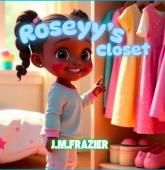 Roseyy’s Closet (Rosy Goes Potty)
