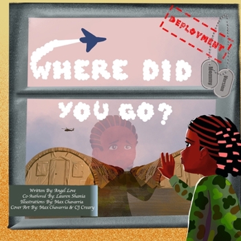 Paperback Where Did You Go?: Deployment Version Book