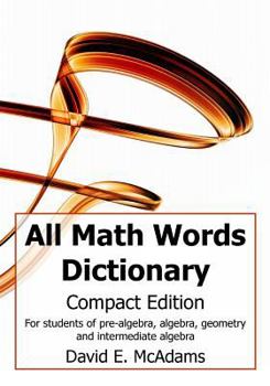 All Math Words Dictionary Dyslexia Edition: Extended Market Edition