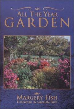 Paperback An All the Year Garden Book