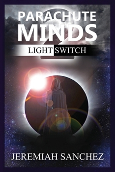 Paperback Parachute Minds: Light Switch Book