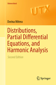 Paperback Distributions, Partial Differential Equations, and Harmonic Analysis Book
