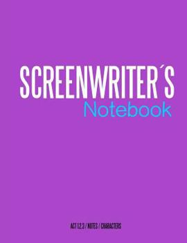 Paperback Screenwriters Notebook: Cinema notebooks for cinema artists Book