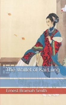 Paperback The Wallet of Kai Lung Book