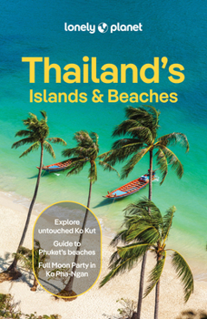 Lonely Planet Thailand's Islands & Beaches - Book  of the Lonely Planet