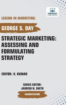 Hardcover Strategic Marketing: Assessing And Formulating Strategy Book