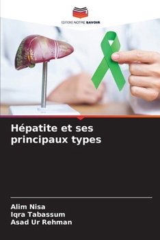 Paperback Hépatite et ses principaux types [French] Book