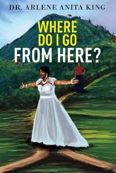 Paperback WHERE DO I GO FROM HERE 2nd EDITION Book