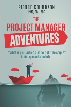 Paperback The Project Manager Adventures Book