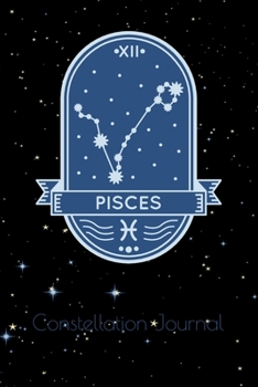 Paperback Pisces Constellation Journal: Notebook of Zodiac Sign Book