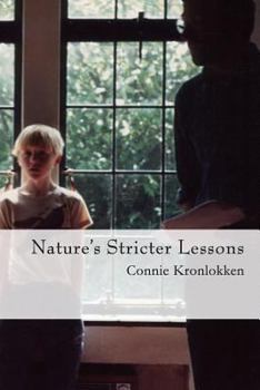 Paperback Nature's Stricter Lessons Book