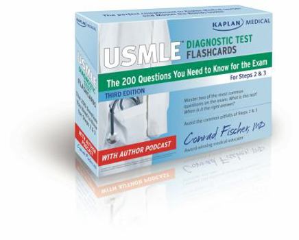 Cards Kaplan Medical USMLE Diagnostic Test Flashcards: The 200 Diagnostic Test Questions You Need to Know for the Exam for Steps 2 & 3 Book