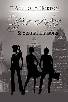Paperback Office Antics & Sexual Liaisons Book