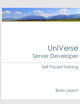 Paperback UniVerse Server Developer Self Paced Training Book