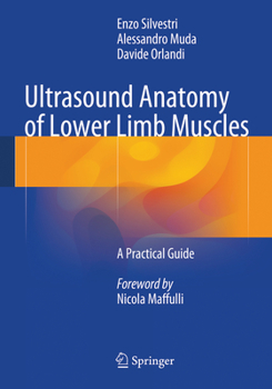 Paperback Ultrasound Anatomy of Lower Limb Muscles: A Practical Guide Book