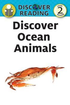 Paperback Discover Ocean Animals: Level 2 Reader Book