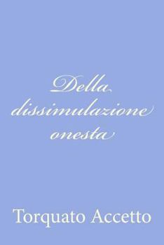 Paperback Della dissimulazione onesta [Italian] Book