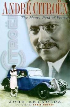 Hardcover Andre Citroen: The Henry Ford of France Book