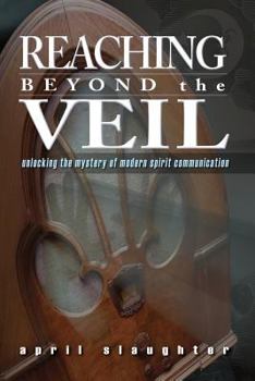 Paperback Reaching Beyond the Veil Book