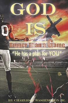 Paperback God Is Bigger Than a Game: He has a Plan for You! Book