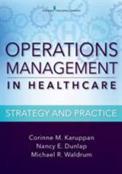 Paperback Operations Management in Healthcare: Strategy and Practice Book