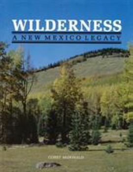 Paperback Wilderness, A New Mexico Legacy Book