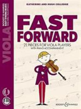 Paperback Fast Forward: 21 Pieces for Viola Players Viola and Piano with Online Audio Book