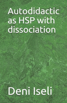 Paperback Autodidactic as HSP with dissociation Book