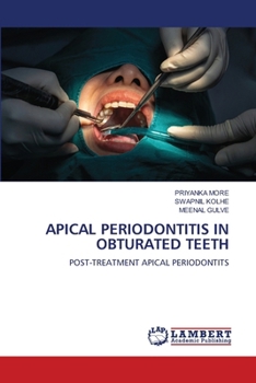 Apical Periodontitis in Obturated Teeth