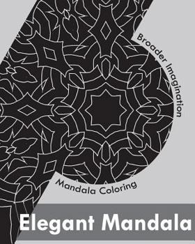 Paperback Elegant Mandala Coloring (Broader Imagination) Book