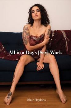 Hardcover All In A Days {Sex} Work Book