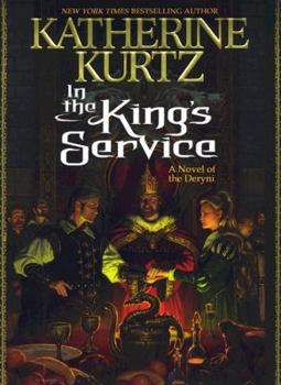 In the King's Service - Book  of the Deryni