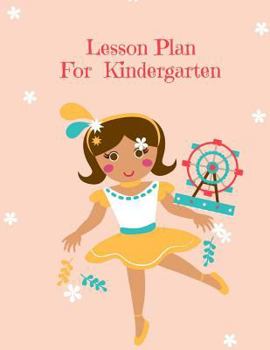 Paperback Lesson Plan: Lesson Plan For Kindergarten Book