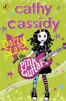 Daizy Star and the Pink Guitar - Book #2 of the Daizy Star