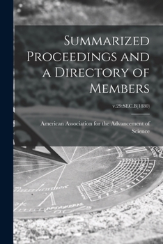 Paperback Summarized Proceedings and a Directory of Members; v.29: Sec.B(1880) Book
