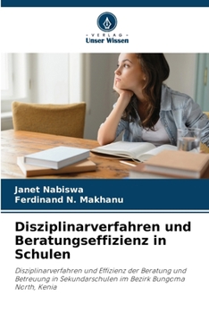 Paperback Disziplinarverfahren und Beratungseffizienz in Schulen [German] Book