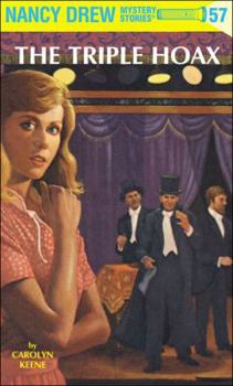 The Triple Hoax (Nancy Drew Mystery Stories, #57) - Book #57 of the Nancy Drew Mystery Stories