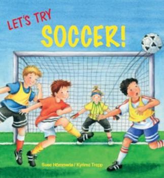 Hardcover Let's Try Soccer! Book