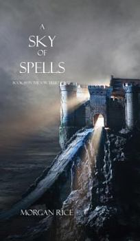 A Sky of Spells - Book #9 of the Sorcerer's Ring