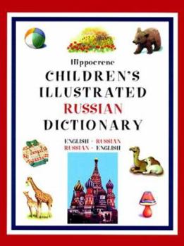 Hardcover Hippocrene Children's Illustrated English-Russian Dictionary Book
