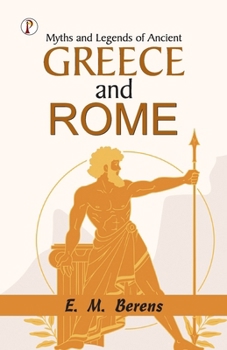 Paperback Myths and Legends of Ancient Greece and Rome Book