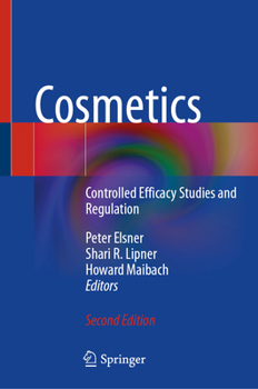 Hardcover Cosmetics: Controlled Efficacy Studies and Regulation Book