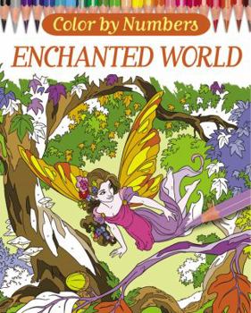 Paperback Color by Numbers: Enchanted World Book