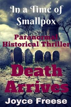Paperback In a Time of Smallpox Death Arrives Book