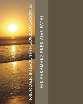 Paperback Murder In South Florida Book 2 Book