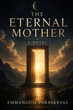 Paperback The Eternal Mother Book