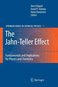 Paperback The Jahn-Teller Effect: Fundamentals and Implications for Physics and Chemistry Book