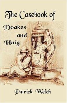 Paperback The Casebook of Doakes and Haig Book