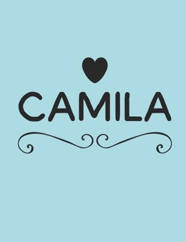Paperback Camila: Personalized First Name -Wide Ruled Notebook Planner Journal Perfect For Creative Writing To-do Lists Makes A Perfect Book