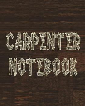 Paperback Carpenter Notebook Book